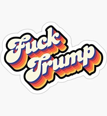 Fuck Trump - رسم ملصق - تلقائي، جدار، كمبيوتر محمول، خلية، ملصق شاحنة للنوافذ، السيارات، الشاحنات in Kuwait