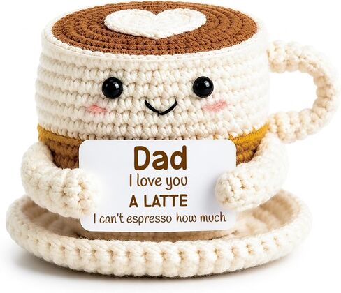 Father’s Day Funny Gift for Dad from Daughter Son – I Love You A Latte Positive Coffee Cup Crochet Gift for Coffee Lovers –Sentimental Birthday Present for Father Grandpa in Saudi Arabia