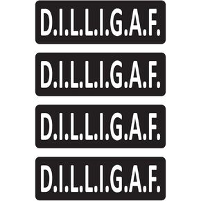 DILLIGAF Do I Look Like I give a f..k Sticker Bumper Decal American 1" x 3" (Set of 4) in Kuwait