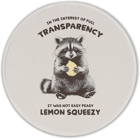 Funny Racoon Round Mouse Pad 8.7x8.7 Inch, It was Not Easy Peasy Lemon Squeezy Funny Sarcastic Racoon Mouse Pad for Home Office Computer Laptop Desk Accessories in Kuwait
