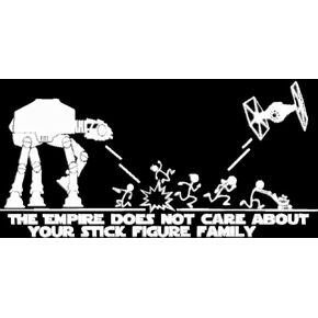 SW The Empire Doesn't Care About Your Stick Figure Family Decal Vinyl Sticker Auto Car Truck Wall Laptop | White | 11" x 5.5"