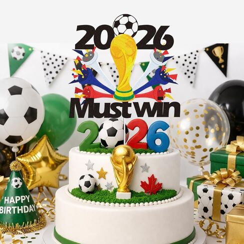 2026 Soccer Cake Topper, World Football Theme Birthday Cake Decoration, Must Win Party Cake Picks for Sports Party, Soccer Fans Celebration, Graduation and Game Day Cake Decor in Saudi Arabia