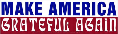 Make America Grateful Again - Magnetic Bumper Sticker/Decal Magnet (10.5" X 3") in Saudi Arabia