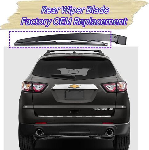 Rear Wiper Blade for Chevrolet Chevy Traverse 2009-2017 2016 2015 2014 2013 2012 2011 2010 | Exact Fit LS LT LTZ Premier Models | OEM Replacement Rear Back Windshield Wiper Blade in Kuwait