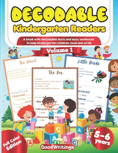 Decodable Kindergarten Readers. A book with decodable texts and easy sentences to help kindergarten children read and write. Volume 1. Full Color Edition. 5-6 years. in Kuwait