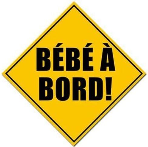 Magnet Bebe A Bord (French Baby on Board) Safety Magnetic Sticker in Kuwait