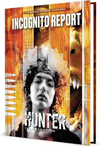 Renegade Game Studios Hunter: The Reckoning 5th Edition Incognito Report Sourcebook RPG Campaign Book in Kuwait