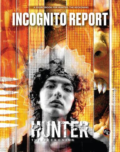 Renegade Game Studios Hunter: The Reckoning 5th Edition Incognito Report Sourcebook RPG Campaign Book in Kuwait