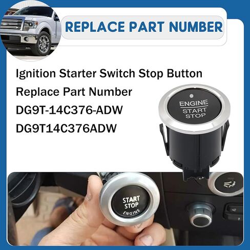 مفتاح زر إيقاف تشغيل الإشعال متوافق مع F-ord Edge/ F150 / F250 / F350 / Expedition/Fusion، استبدال مفتاح التشغيل التلقائي #DG9T-14C376-ADW،DG9T14C376ADW in Kuwait