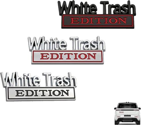 3 قطع شعار White Trash Edition، شعار سيارة White Trash Edition للجانب، حاجز السيارة، غطاء المصد، الباب الخلفي in Kuwait