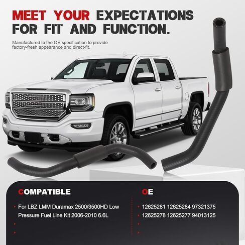 Low Pressure Fuel Line Hose Kit with Clamps Replacement for LBZ LMM Duramax 6.6L 2006-2010 Diesel Engine Fuel System Replace 12625281 12625284 97321375 12625278 12625277 94013125 in Saudi Arabia