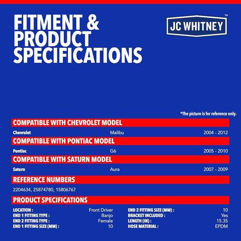 JC Whitney JFBAJCWBHH00082 Front Left Brake Hydraulic Hose - Compatible with Chevrolet Malibu 2004-2012, Pontiac G6 2005-2010, Saturn Aura 2007-2009 in Kuwait