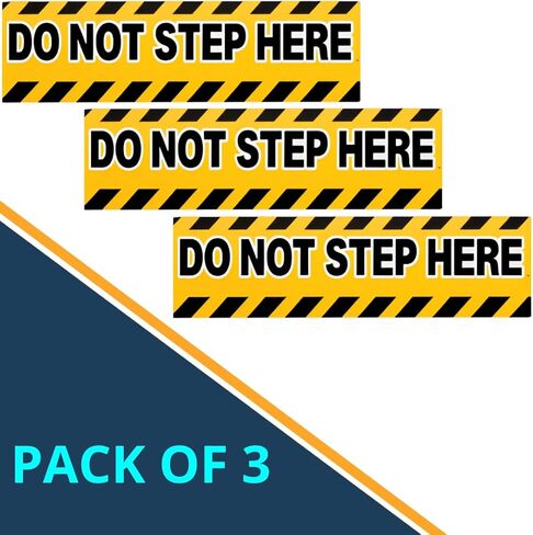 Do Not Step Here Stickers Vinyl Decals (3 Pack) 10" X 3" Caution Indoor Outdoor in Kuwait