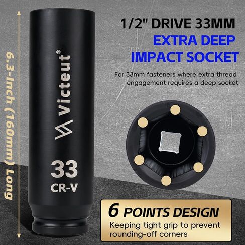 1/2" Drive 33mm Extra Deep Impact Socket，6.3-Inch (160mm) Long，6-Point, Heat Treated Cr-V Alloy Steel, One-Piece Forged, No Torque Loss in Saudi Arabia