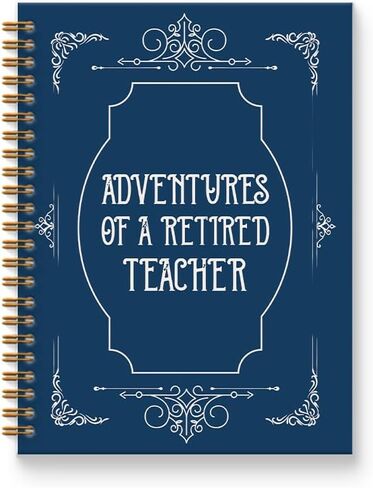 Teacher Retirement Gifts Notebook Journal 5.5x8.3, Teacher Appreciation Gifts Journal for Women, Going Away Gift, Adventures of a Retired Teachers Spiral Hardcover Notebook in Kuwait