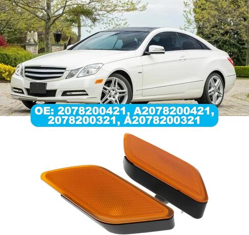 Front Bumper Side Marker Lights Cover Left & Right 2078200421, 2078200321 Compatible with Mercedes-Benz E350 Coupe 2 Door 3.5L in Kuwait