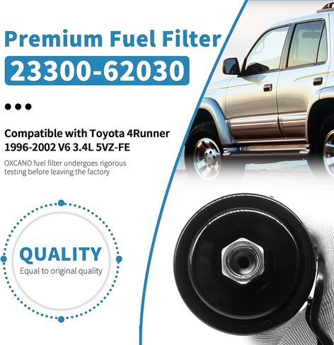 فلتر وقود الغاز الفاخر 23300-62030 متوافق مع Toyota 4Runner 1996-2002 V6 3.4L 5VZ-FE in Kuwait