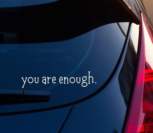 ملصق Kramer You are Enough لملصق ممتص الصدمات لنافذة السيارة من الفينيل مقاس 6.9 × 1.5 بوصة. in Kuwait