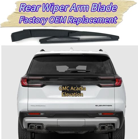 شفرة ممسحة خلفية واستبدال ذراع لسيارة GMC Acadia 2024 2025 - OEM مناسب لنماذج ارتفاع AT4 Denali - مجموعة شفرات ممسحة الزجاج الأمامي الخلفي لجميع المواسم in Kuwait
