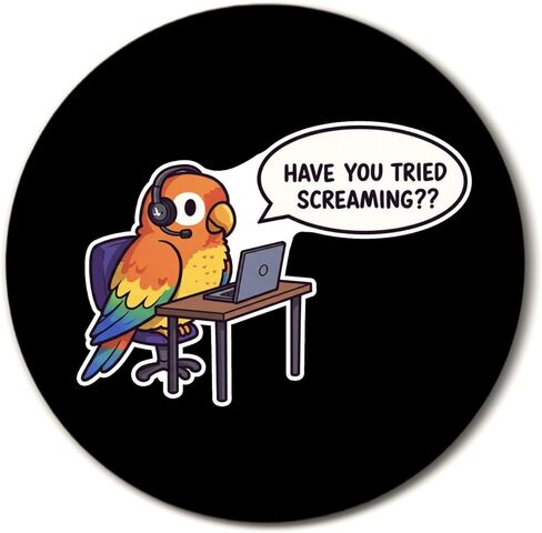 Funny Parrot Bird Round Mouse Pad, Sarcastic Quote Mousepad, Bird Gifts for Women, Have You Tried Screaming Mousepad for Computers Laptop Desk Home Office Dorm, 8.7x8.7 inches in Kuwait