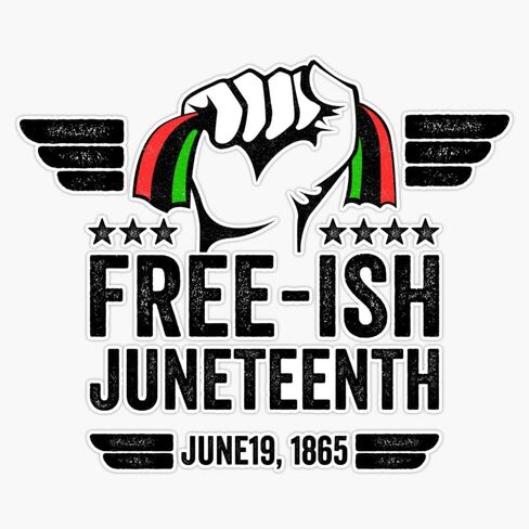 MAGNET Juneteenth Black Freedom Free-Ish Since 1865 gift Magnet Vinyl Magnetic Sticker Size 5" in Kuwait