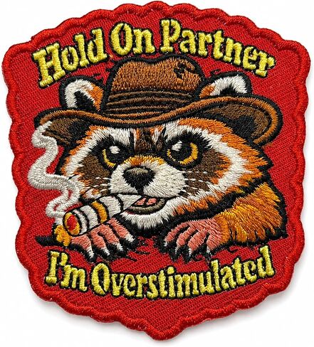 Hold On Partner I'm Overstimulated Patch Raccoon - Funny Morale Patch - Hook and Loop Patches for Backpacks, Gift, DIY Applique Accessories, Trucker Hats, Clothes Size 3 Inches in Saudi Arabia