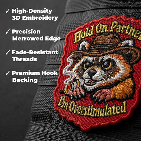 Hold On Partner I'm Overstimulated Patch Raccoon - Funny Morale Patch - Hook and Loop Patches for Backpacks, Gift, DIY Applique Accessories, Trucker Hats, Clothes Size 3 Inches in Saudi Arabia