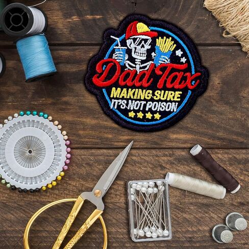 Dad Tax Making Sure It's Not Poison Patch 3 Inch Funny Dad Joke Humor Embroidered Patches Sew On Iron On for Backpack, Jacket, Hat DIY Uniform Clothes Gift for Men Women Kid in Kuwait