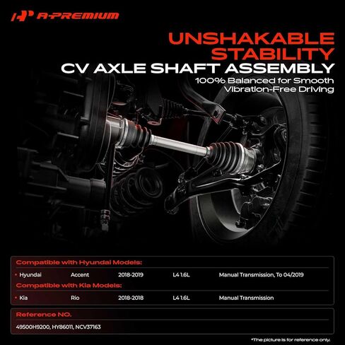 A-Premium CV Axle Shaft Assembly Compatible with Hyundai Accent 2018-2019 & Kia Rio 2018, Manual Transmission, Front Left Driver Side in Kuwait