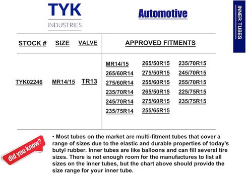 MR14/15 Radial Tire Inner Tube - 14 inch, 15 inch Inner Tube by TYK Industries - MR14, MR15 Automotive Car Tire Inner Tube in Kuwait