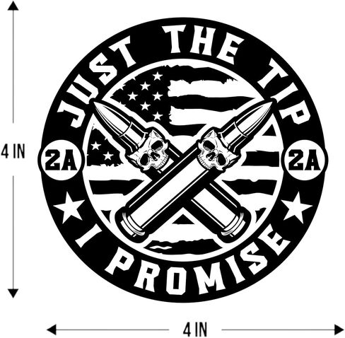 eDesign 2-Pack Just The Tip I Promise 2nd Amendment ملصق صائق - 4 بوصات - ملصق 2a لسيارة شاحنة SUV Van Window Bumper Wall Laptop Tablet كأس بهلوان وأي سطح أملس in Kuwait