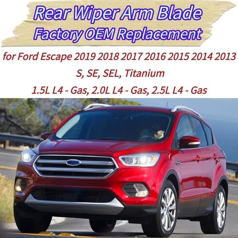 Rear Wiper Blade & Arm Replacement for Ford Escape 2013-2019 2018 2017 2016 2015 2014 - OEM Fit for S SE SEL Titanium 1.5L L4 - Gas 2.0L L4 - Gas 2.5L L4 - Gas Models - All-Season in Kuwait