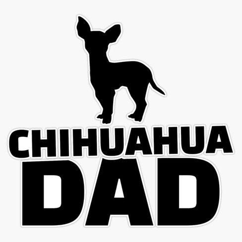 MAGNET Chihuahua Dad Vinyl Waterproof Magnetic Sticker Vinyl Waterproof Magnet Decal Car 5" in Kuwait