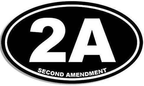 MAGNET 3x5 inch Oval 2A Second Amendment Sticker (Gun Rights) Magnetic vinyl bumper sticker sticks to any metal fridge, car, signs. in Saudi Arabia