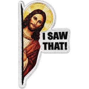 I Saw that Iron-On Patch Meme – Funny Jesus Meme Embroidered Patch for Jackets, Backpacks, Hats – Humor Patch DIY Clothing Applique, Novelty Gift for Friends in Kuwait