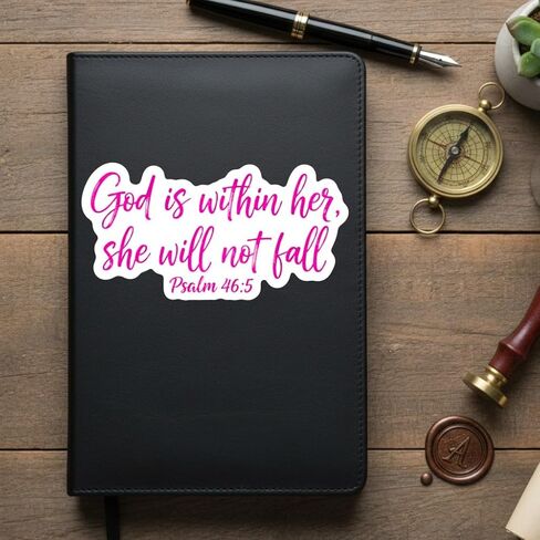Psalm 46:5 God is Within Her, She Will Not Fall Sticker 5", Christian, Girly Decal, Affirmations Bible Says, Jesus God Christian Religious Faith Stickers; Car Bumper Stickers with Sayings of Jesus in Saudi Arabia