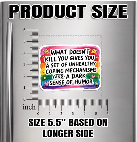 What Doesn't Kill You Gives You A Set of Unhealthy Magnet Decal Mental Health Funny Magnetic Sticker for Bumper Refrigerator Cruise Door Car Truck 5.5in in Saudi Arabia
