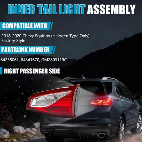 Inner Tail Light Assembly for Chevy Equinox 2018 2019 2020, Halogen Rear Running Reversing Light Inner Tail Lamp Taillight Assembly Right (Passenger Side), Bulbs Included, 84235061 84341670 GM2803119C in Saudi Arabia