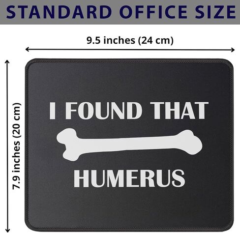 I Found That Humerus Doctor Gifts Mouse Mat - Funny Gifts for Nurse Practitioner, Doctor, Science, Physical Therapist PT Chiropractor Mouse Pad 9.5 Inch in Saudi Arabia