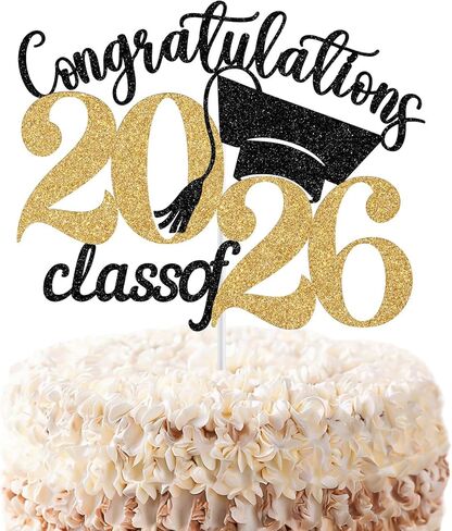 Congratulations Class of 2026 Cake Topper, Happy 2026 Graduation Decorations, Congrats Grad Cake Pick, 2026 Boys Girls Graduation Party Decoration Supplies Black & Gold Glitter in Kuwait