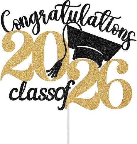Congratulations Class of 2026 Cake Topper, Happy 2026 Graduation Decorations, Congrats Grad Cake Pick, 2026 Boys Girls Graduation Party Decoration Supplies Black & Gold Glitter in Kuwait