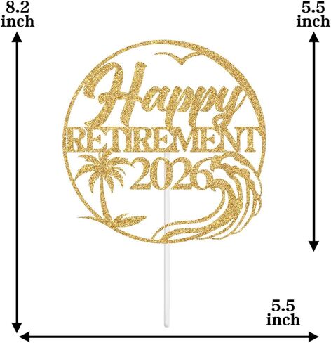 Happy Retirement 2026 Cake Topper, I’m Retired Cake Decor, Happy Retirement Party Decorations, Retiring Decoration for Man/Woman, Farewell/Going Away Party Decor Gold Glitter in Saudi Arabia