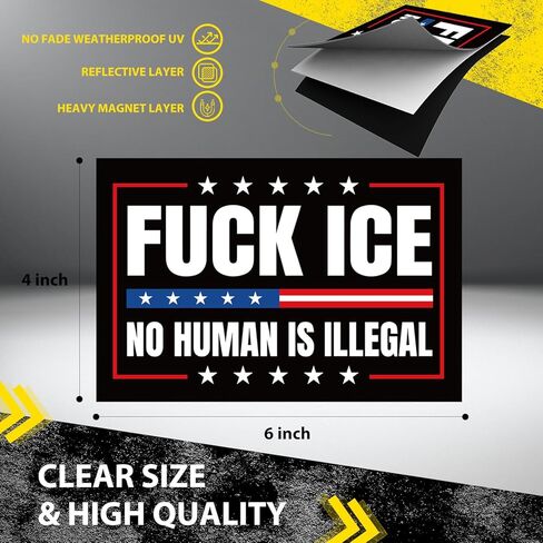 Fuck ICE No Human is Illegal Car Magnet 4x6 inches, 2 Pack - Protest & Political Statement Magnets for Car Truck SUV, Mailboxes, or Any Other Magnetic Surfacet in Saudi Arabia