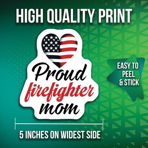 2-Pack Proud Firefighter Mom Stickers - Patriotic Heart Decal - Firefighter Support Stickers “ 5-Inch - PLDFS07999 in Saudi Arabia
