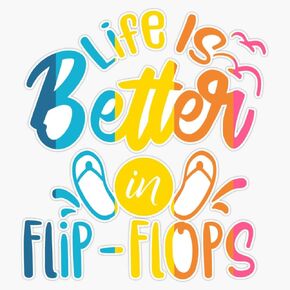 Magnet Life is Better in Flip Flops, Summer Vibes, Beach Times, Good Memories, Happy Summer Magnetic Reusable Vinyl Sticker Decal 5" in Saudi Arabia