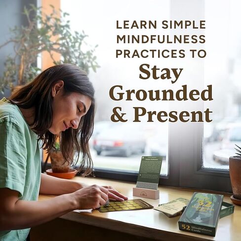 52 Mindfulness Cards – Simple Practices for Stress & Anxiety Relief, Emotional Regulation, and Mindful Living – Daily Self Care Exercises & Inspirational Affirmations for Calm, Relaxation, & Grounding in Saudi Arabia