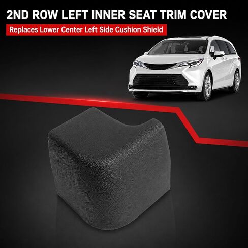 2nd Row Left Inner Console Side Trim Cover Compatible with 2021-2025 Toyota Sienna LE XLE 8-Passenger Models, Seat Cushion Shield Replaces 71874-08040-C0, Black in Saudi Arabia