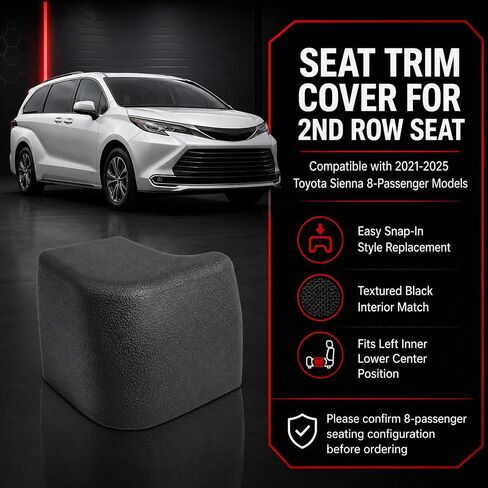 2nd Row Left Inner Console Side Trim Cover Compatible with 2021-2025 Toyota Sienna LE XLE 8-Passenger Models, Seat Cushion Shield Replaces 71874-08040-C0, Black in Saudi Arabia