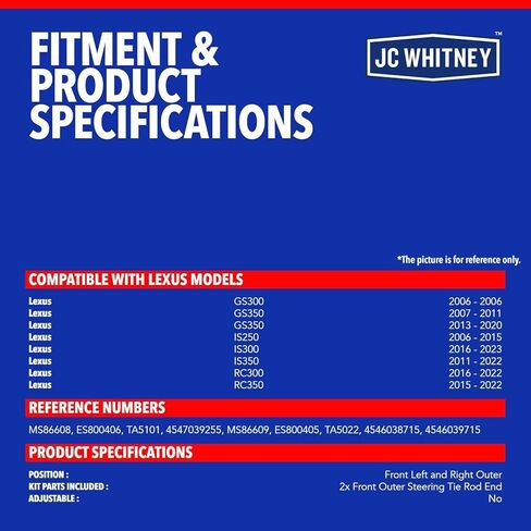 JC Whitney JFBAJCWCA00267 مجموعة من 2 طرف قضيب ربط (أمامي يسار ويمين خارجي) - متوافق مع Lexus IS300 16-23، IS350 11-22، IS250 06-15، GS300 2006، GS350 07-11&13-20، RC300 16-22، RC350 15-22 in Kuwait