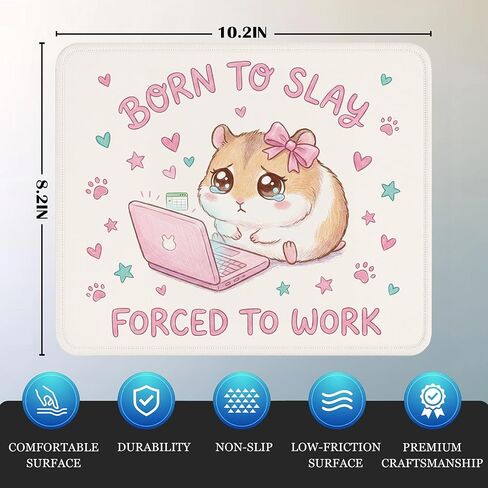 Funny Hamster Mouse Pad - Sarcastic Adult Humor Pink Mousepad for Office Computer Laptop, Cute Born to Slay Forced to Work Girly Desk Decor Accessories, 7.9x9.5 Inches in Saudi Arabia